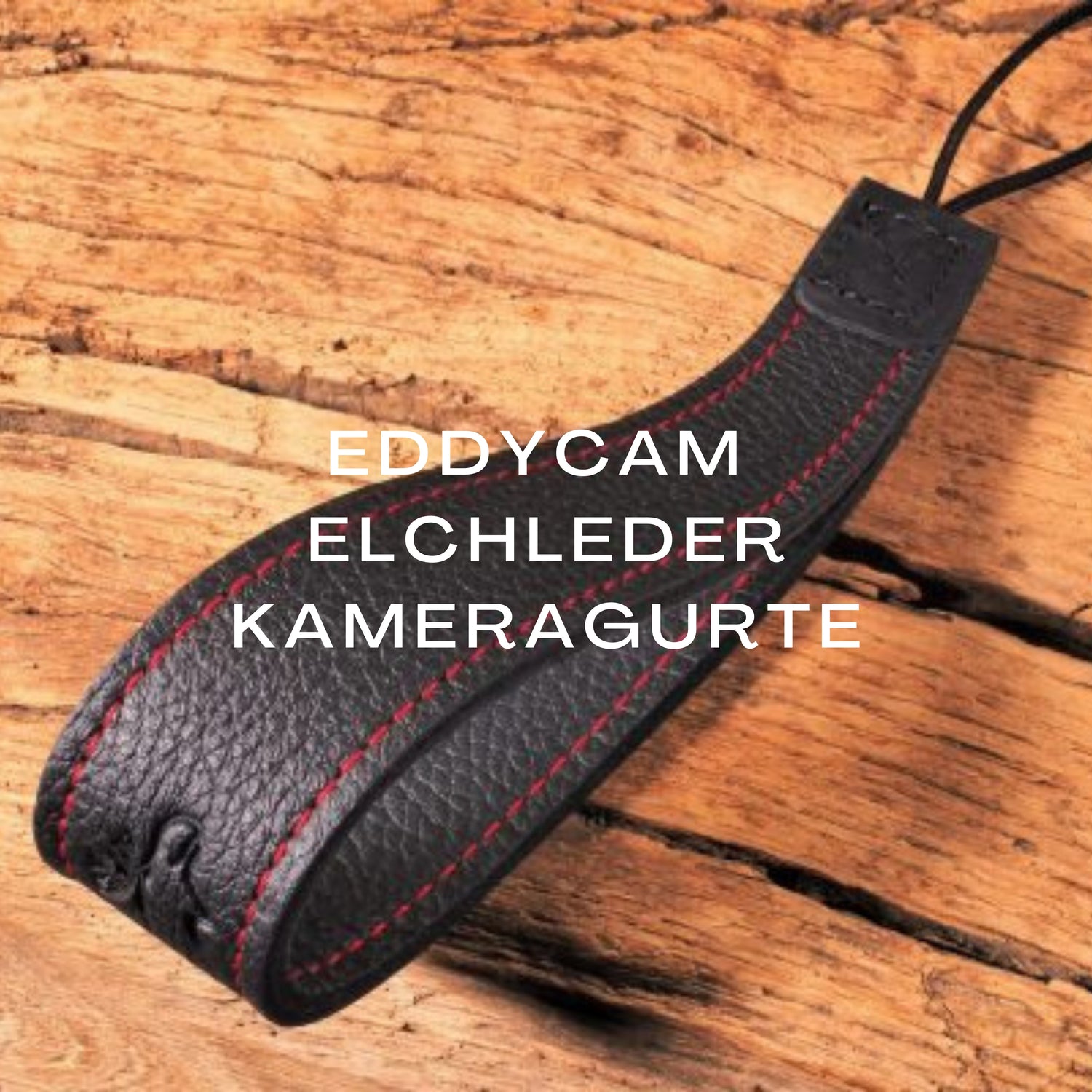 EDDYCAM - Elchleder Kameragurte