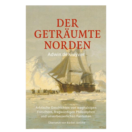 Der geträumte Norden