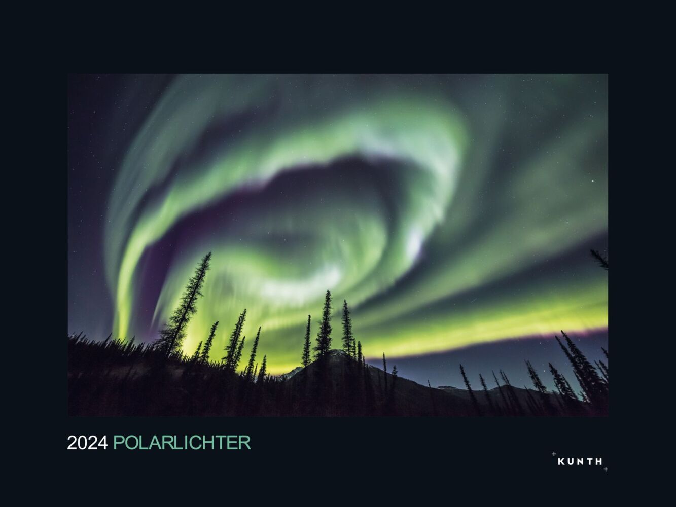 Polarlichter - Wandkalender 2024 - 60 x 45 cm - Kunth Verlag