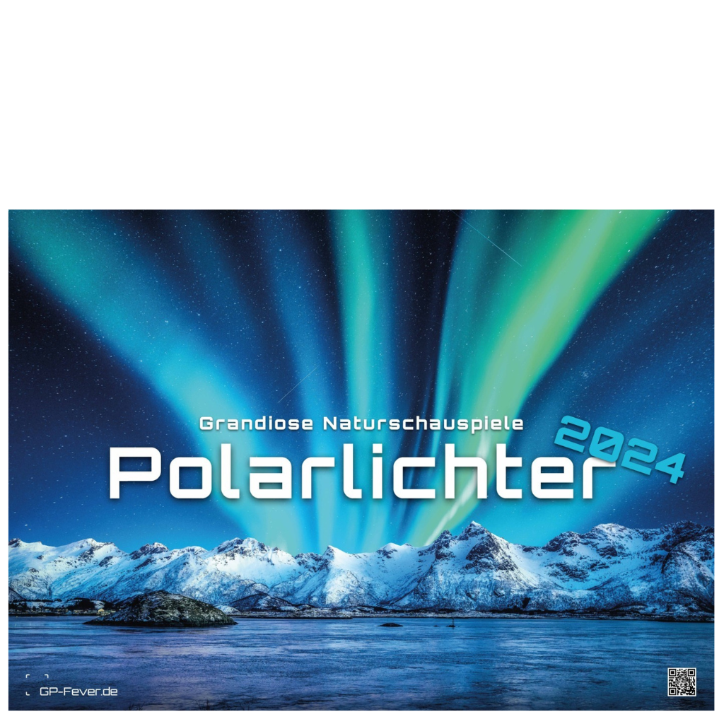 Polarlichter - Grandiose Naturschauspiele - Wandkalender 2024 - 59 x 42 cm