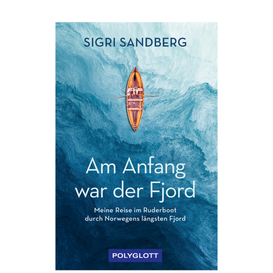 Am Anfang war der Fjord