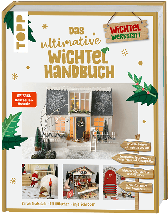 Das ultimative Wichtelhandbuch