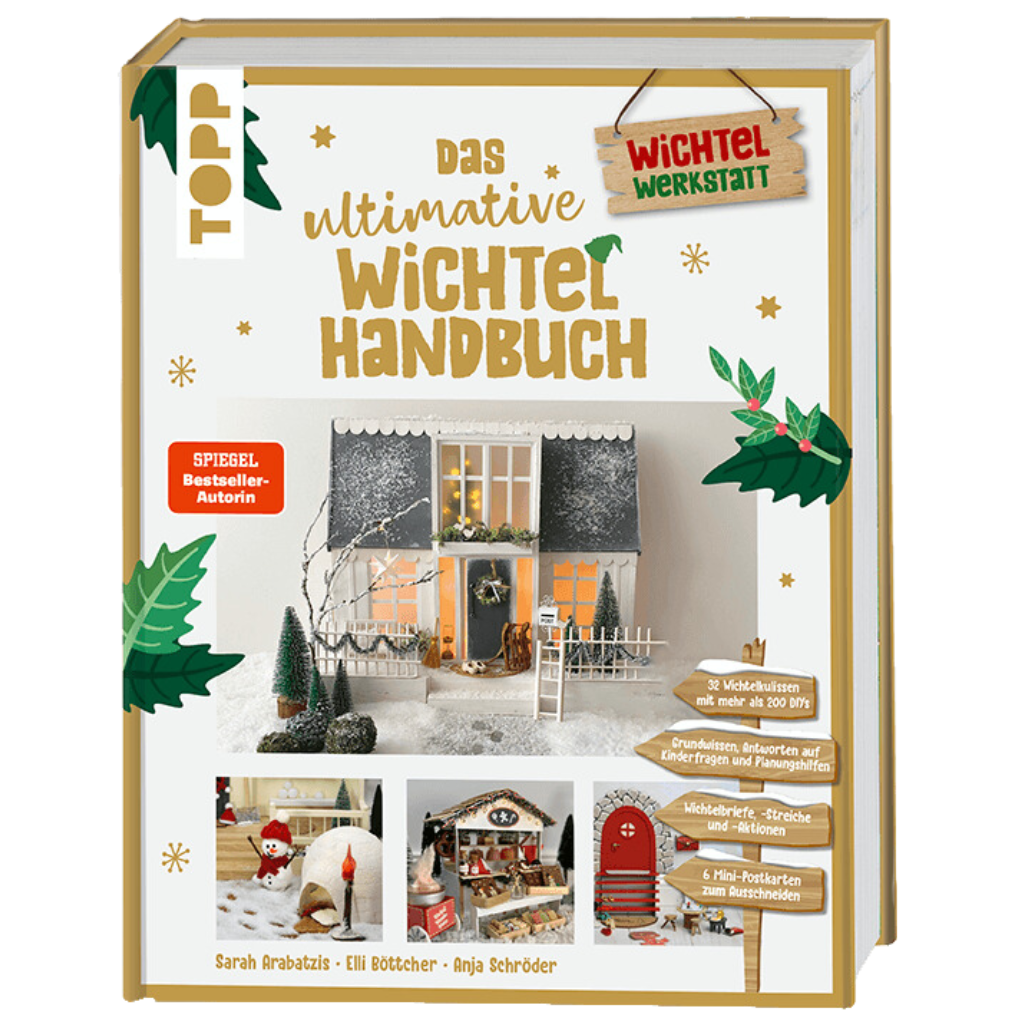 Das ultimative Wichtelhandbuch