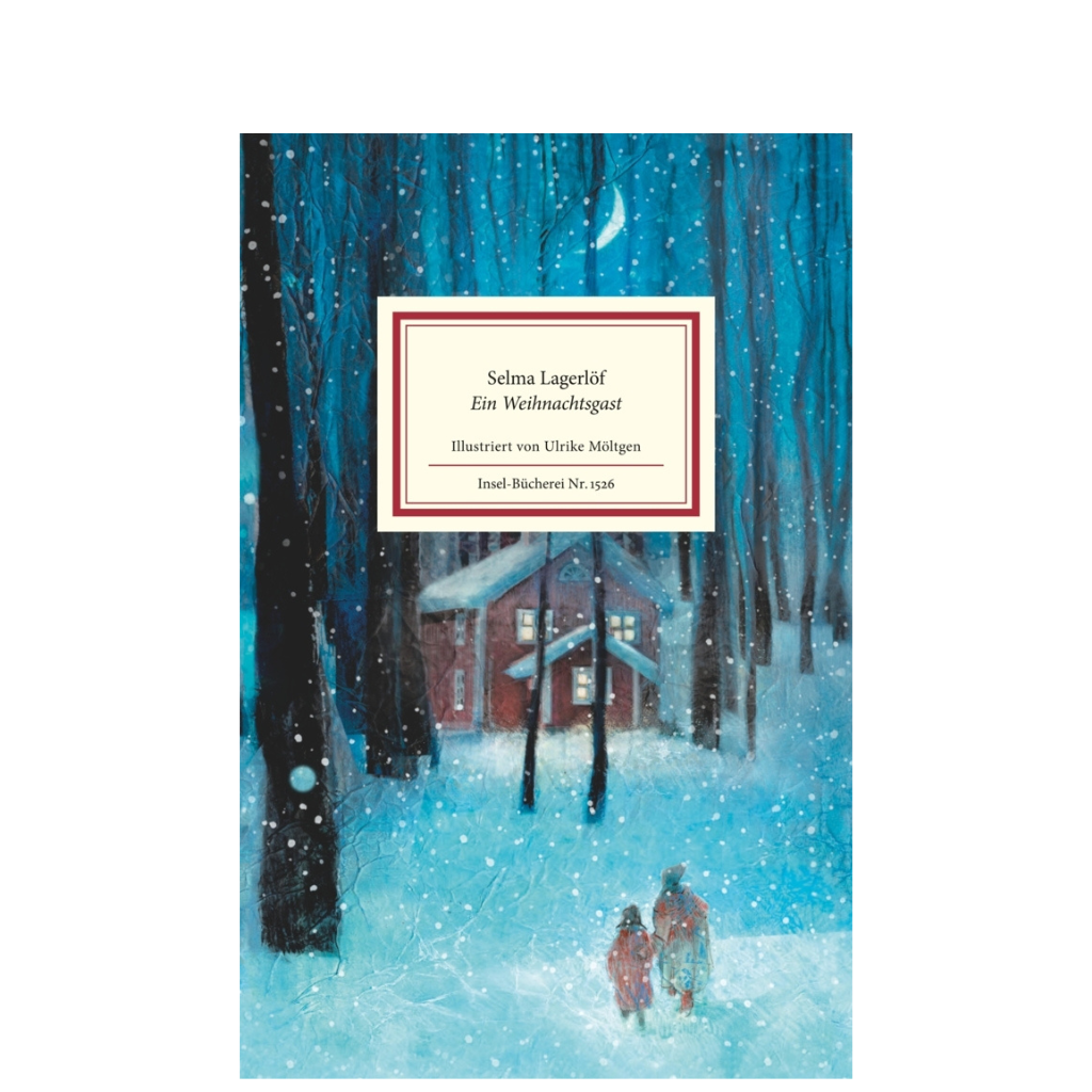 Selma Lagerlöf - Der Weihnachtsgast