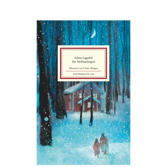 Selma Lagerlöf - Der Weihnachtsgast