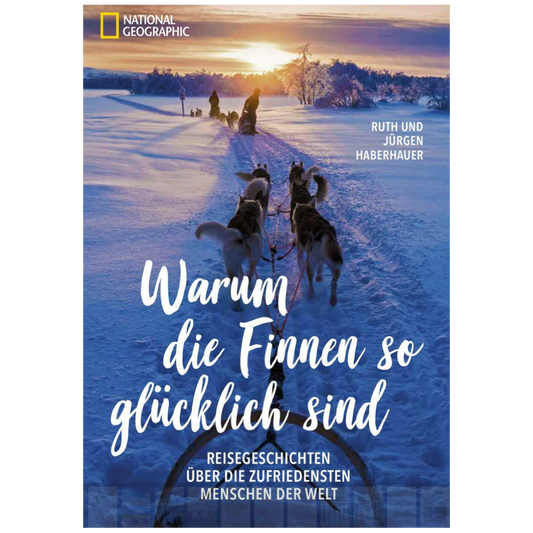 Warum die Finnen so glücklich sind