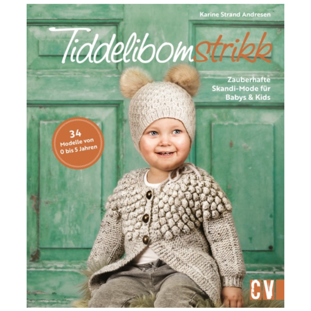 Tiddelibomstrikk - Zauberhafte Skandi-Mode für Babys & Kids stricken