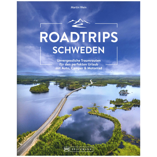 Roadtrips Schweden - Reisebildband
