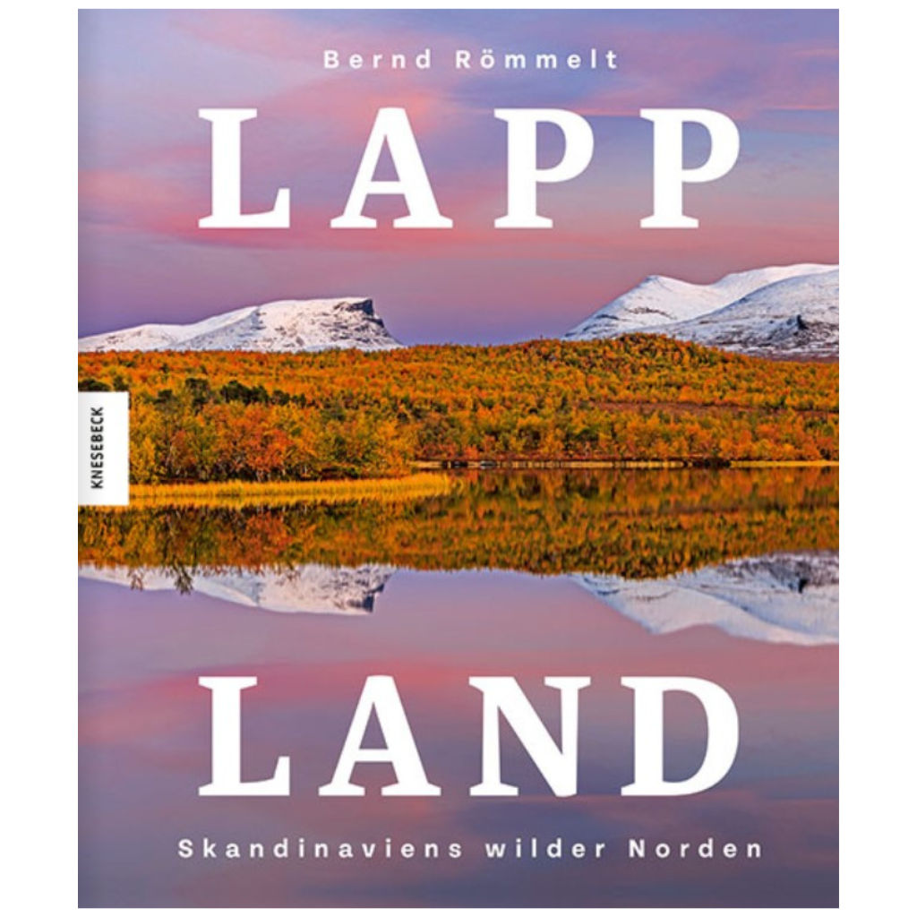 Lapland - Scandinavia's wild north