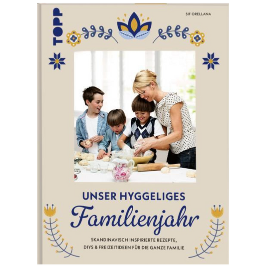 Unser hyggeliges Familienjahr