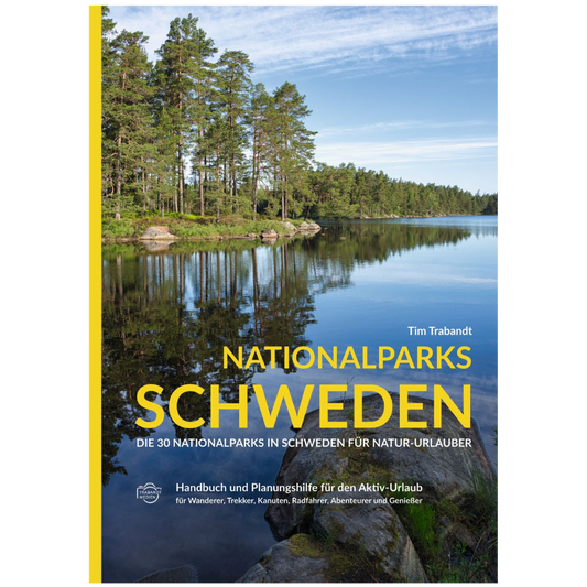 Nationalparks Schweden - Bildband und Reiseführer