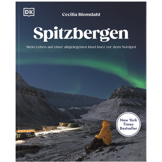Spitzbergen - Bildband und Reisebericht