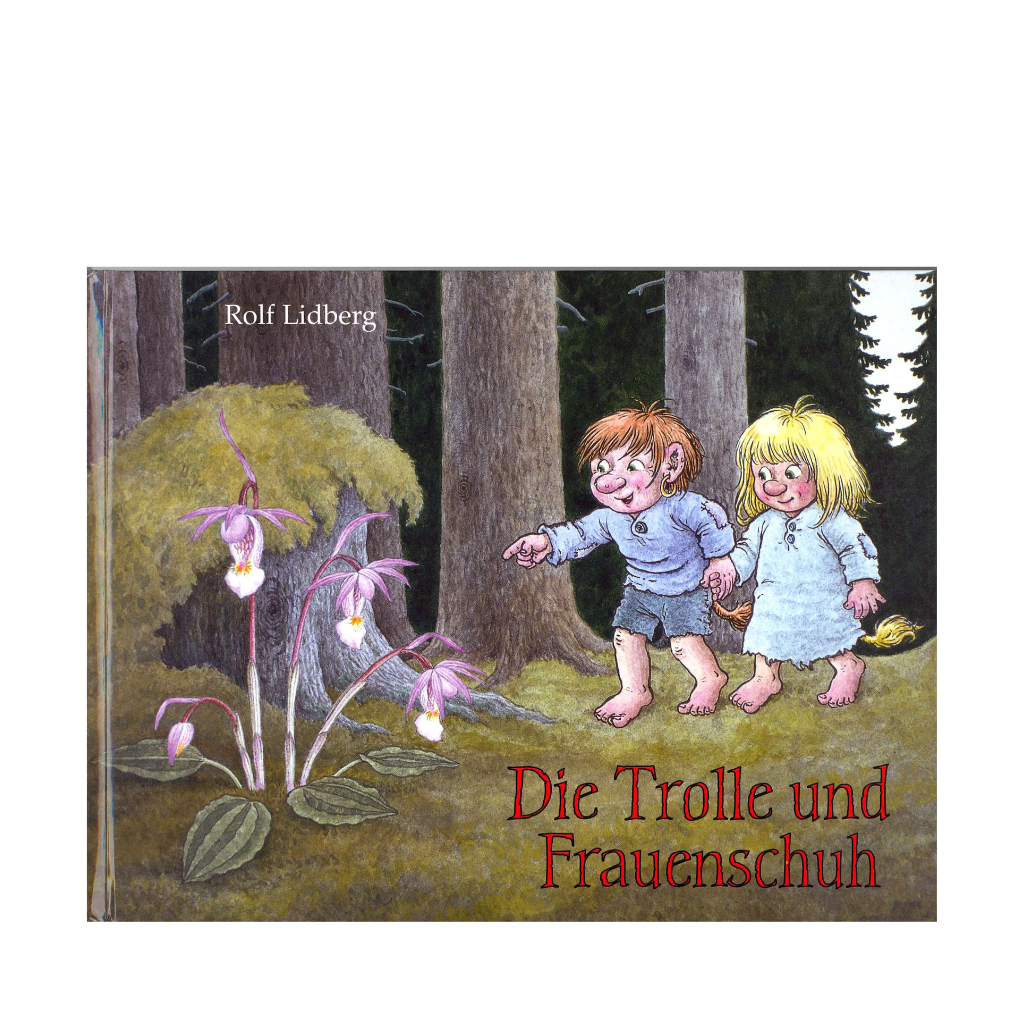 Rolf Lidberg, Die Trolle und Frauenschuh - Aune Forlag