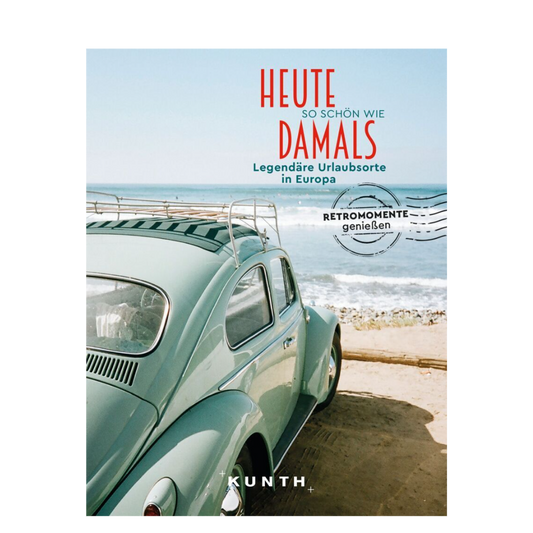 As beautiful today as it was then - Legendary holiday destinations in Europe