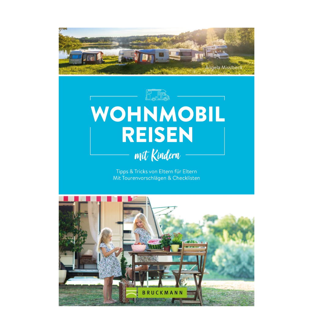 Wohnmobilreisen mit Kindern - Tipps und Tricks von Eltern für Eltern