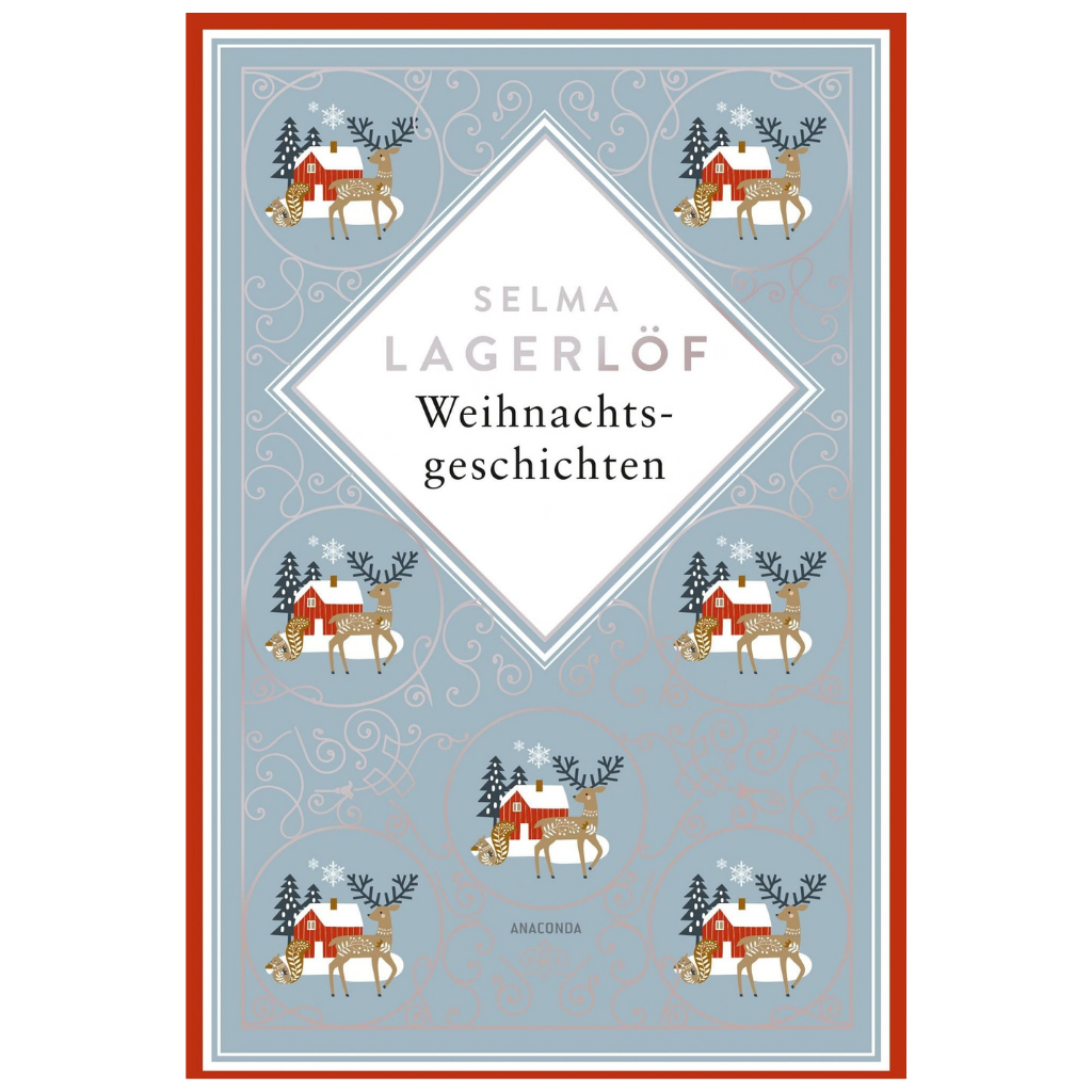 Weihnachtsgeschichten - Selma Lagerlöf