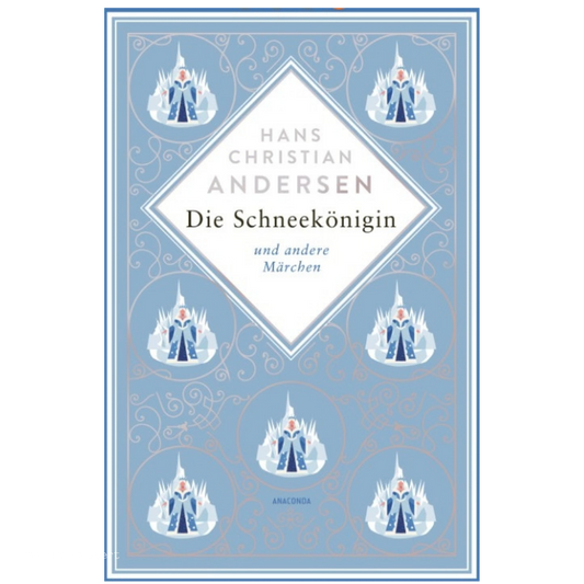 Die Schneekönigin - Hans Christian Andersen