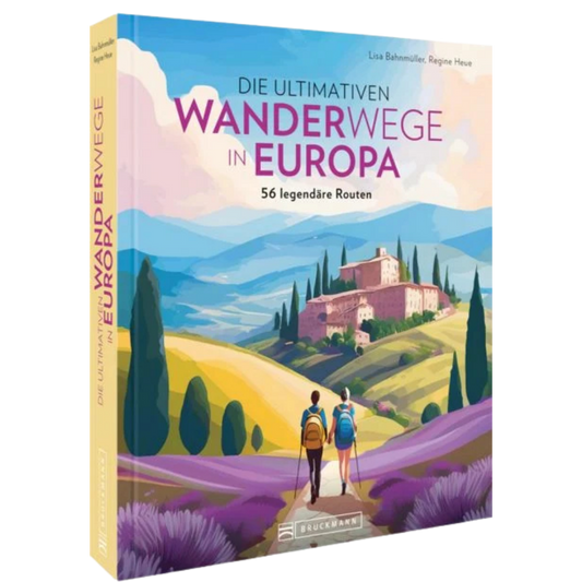 Die ultimativen Wanderwege in Europa
