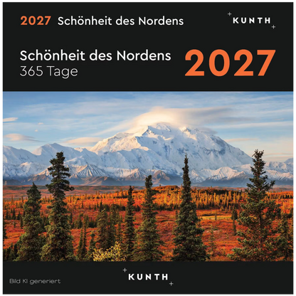 Schönheit des Nordens - 365 Tage Abreißkalender - 2027 - Kunth Verlag