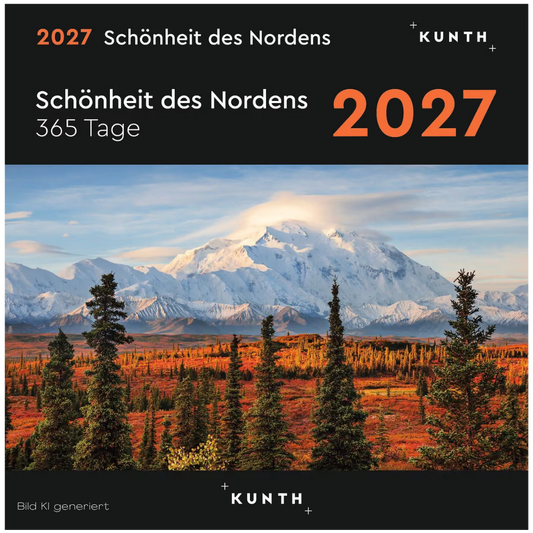 Schönheit des Nordens - 365 Tage Abreißkalender - 2027 - Kunth Verlag