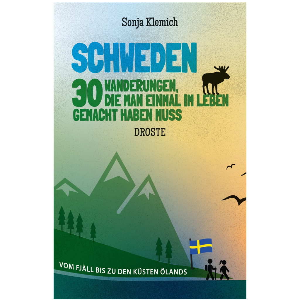 Schweden - 30 Wanderungen ...