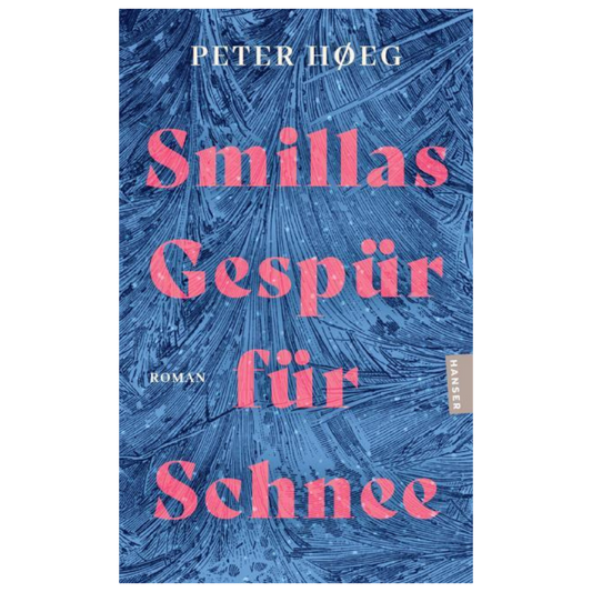 Smillas Gespür für Schnee