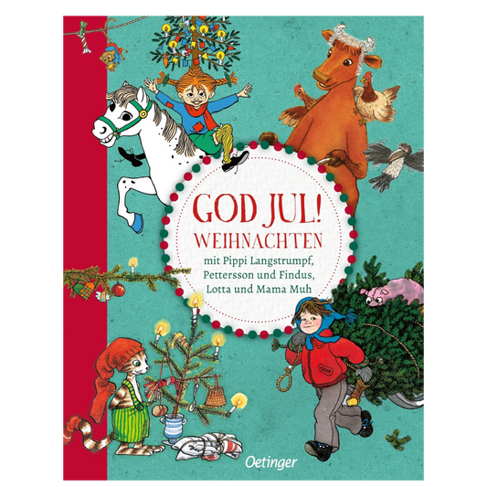 God Jul! Weihnachten mit Pippi Langstrumpf, Pettersson und Findus, Lotta und Mama Muh