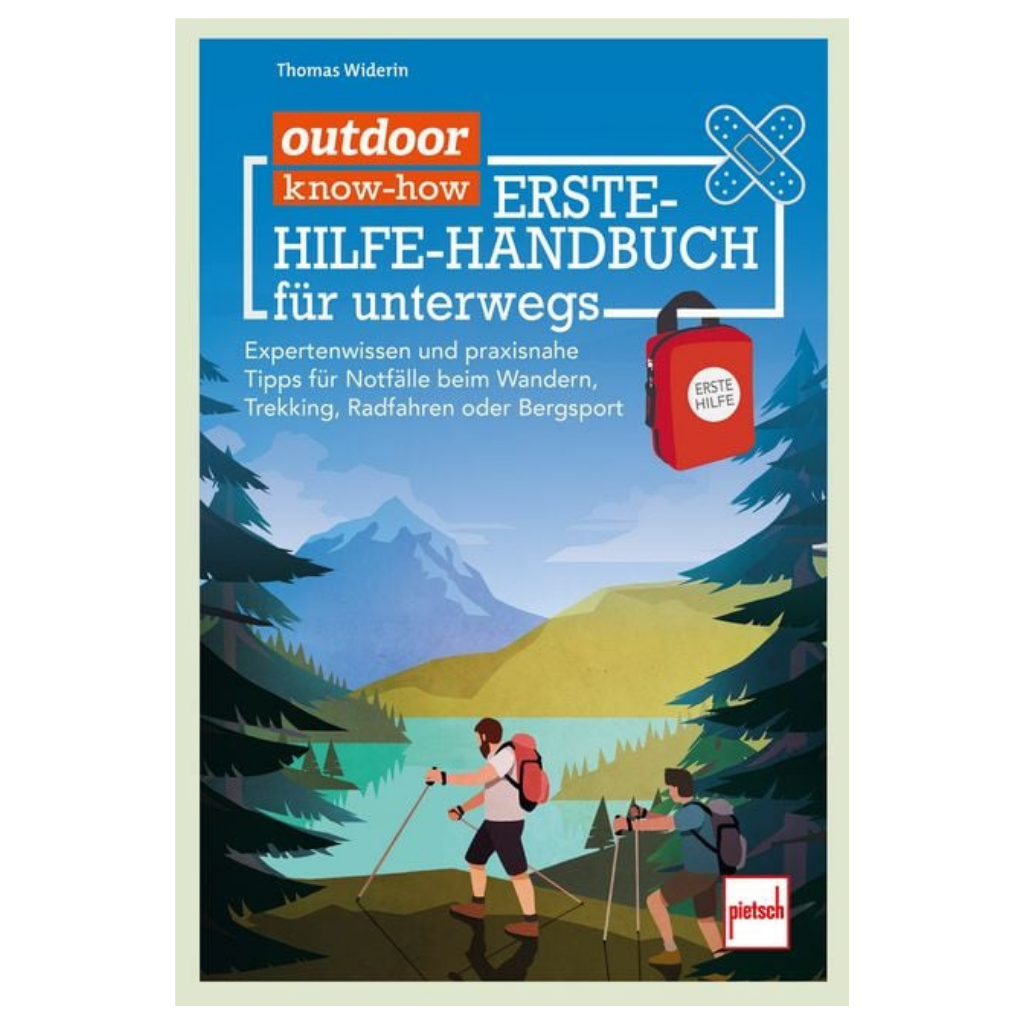 Outdoor know-how - Erste-Hilfe-Handbuch für unterwegs