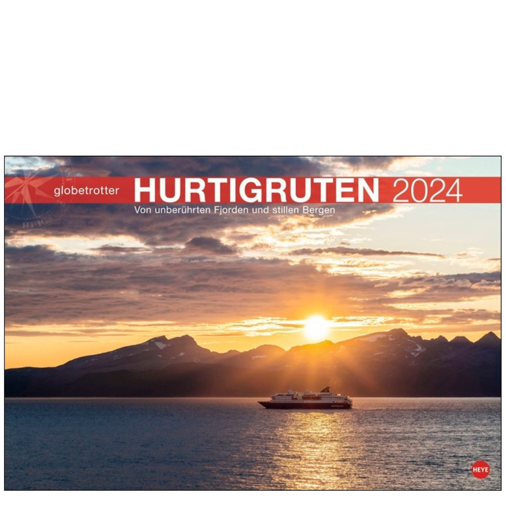 Hurtigruten Globetrotter - Wandkalender 2024 - 58 x 39 cm - Heye Verlag