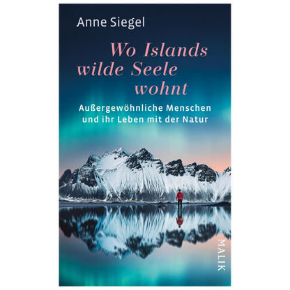 Wo Islands wilde Seele wohnt - Anne Siegel