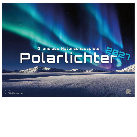 Polarlichter - Grandiose Naturschauspiele - Wandkalender 2027 - 59 x 42 cm
