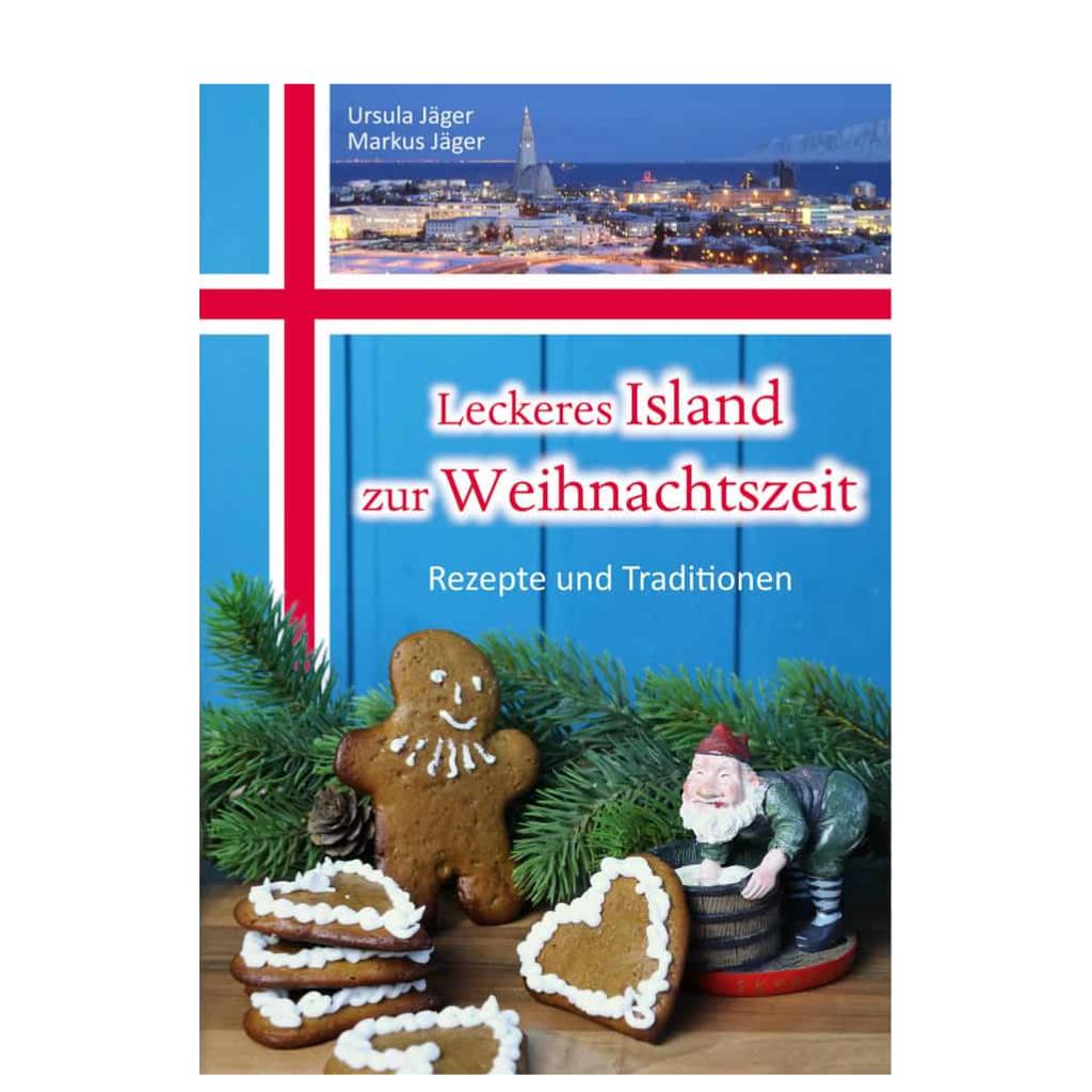 Leckeres Island zur Weihnachtszeit - Kochbuch