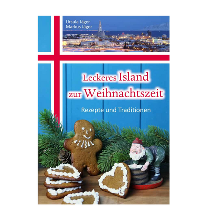 Leckeres Island zur Weihnachtszeit - Kochbuch