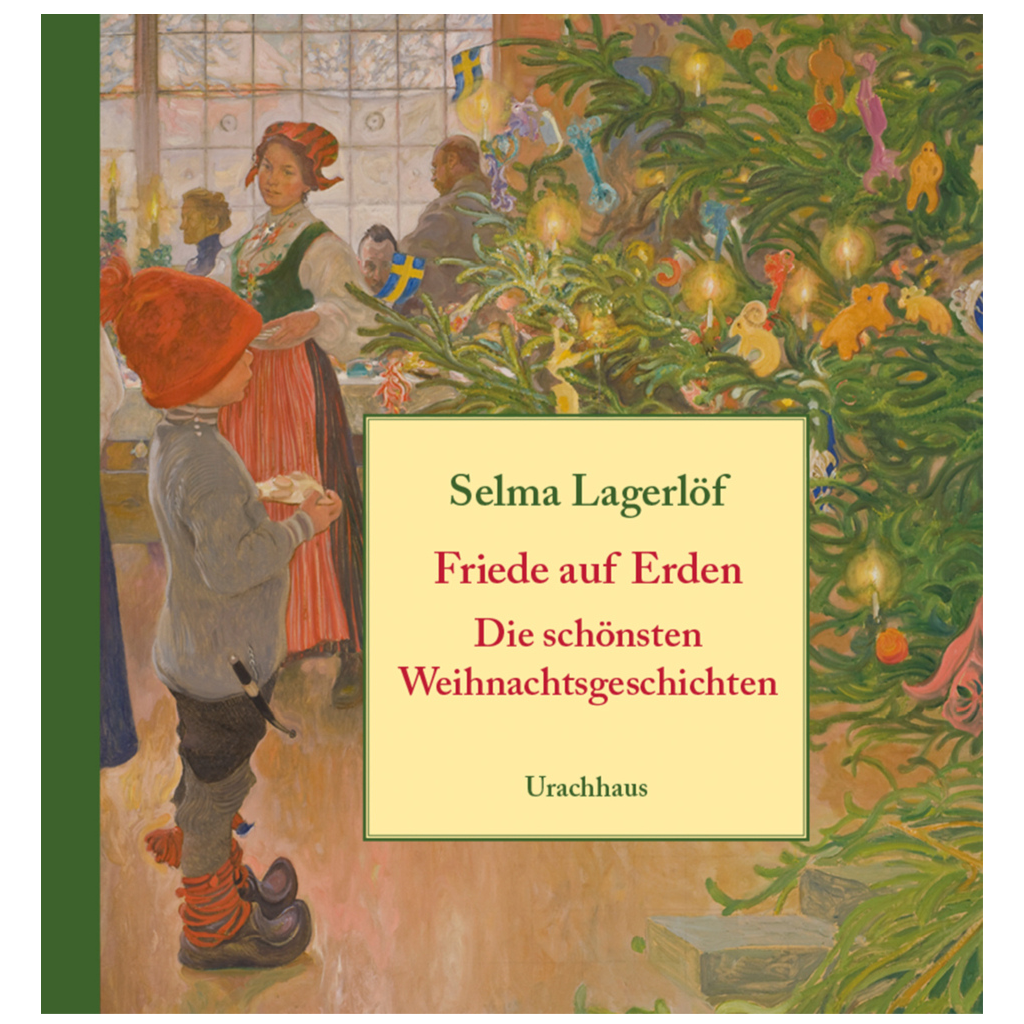 Selma Lagerlöf - Friede auf Erden