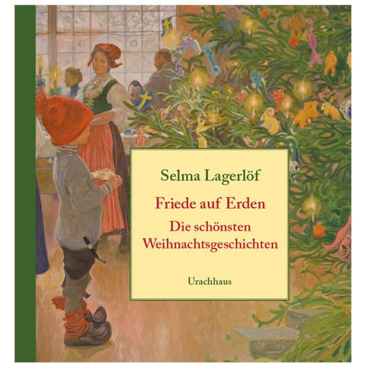 Selma Lagerlöf - Friede auf Erden