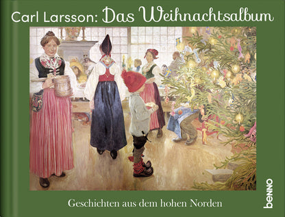 Carl Larsson: Das Weihnachtsalbum