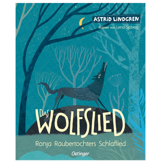 Das Wolfslied - Ronja Räubertochters Schlaflied