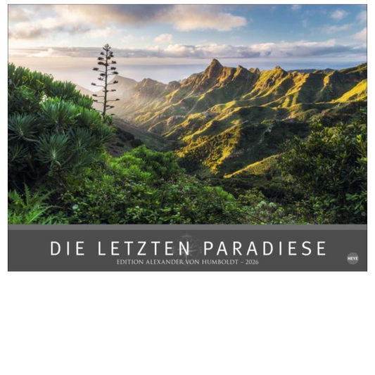 Die letzten Paradiese - Wandkalender 2026 - 78 x 58 cm - Heye Verlag