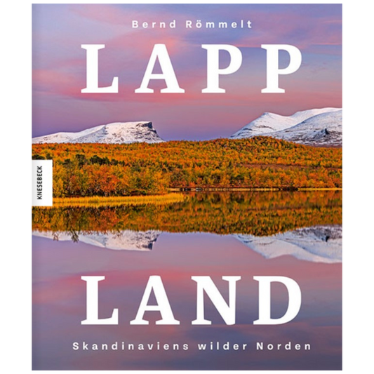 Lappland - Skandinaviens wilder Norden