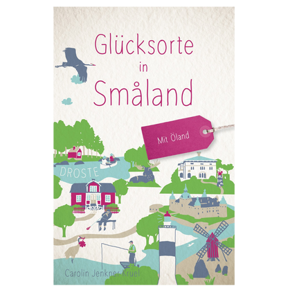 Glücksorte in Småland - mit Öland